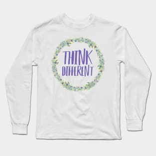 Think Different - Floral 🌼 Long Sleeve T-Shirt